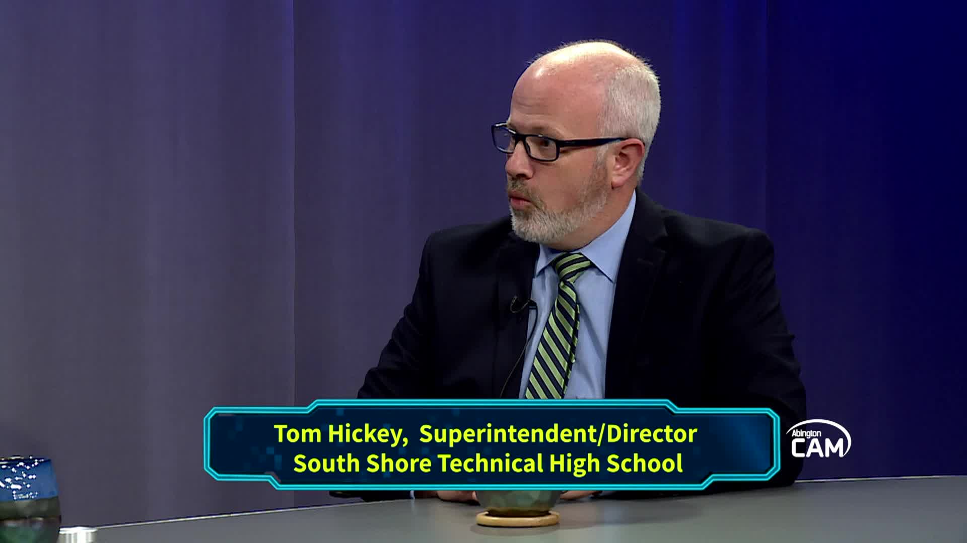 Town Manager's Corner featuring Tom Hickey, South Shore Technical High School