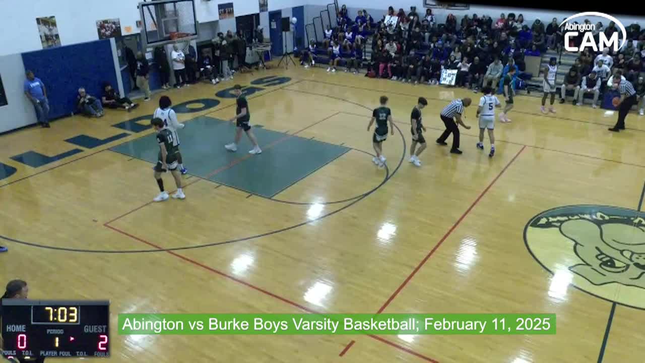 Abington vs Burke Bulldogs Boys Varsity Basketball; Feb. 11, 2025
