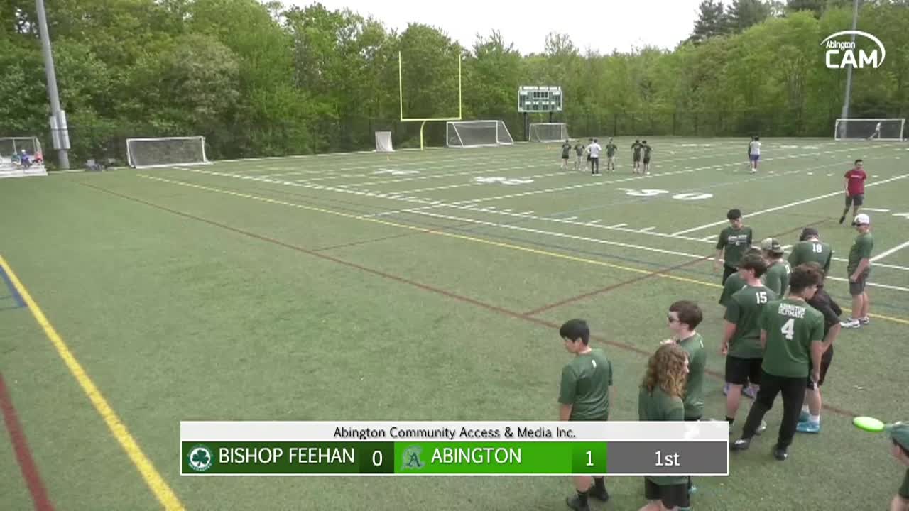 Bishop Feehan Shamrocks vs Abington Coed Ultimate Frisbee Abington Invite Tournament - May 17, 2025